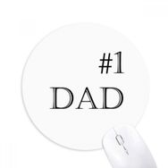 Dıythinker No.1 Baba Babalar Festivali Alıntı Baskılı Yuvarlak Kaymaz Kauçuk Mouse Pad