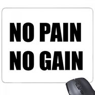 Dıythinker No Pain No Gain Alıntı Siyah Teşvir Pozitif Kaymaz Kauçuk Mouse Pad