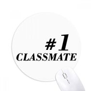 Dıythinker Number.1 Sınıf Arkadaşı Mezuniyet sezonu Baskılı Yuvarlak Kaymaz Kauçuk Mouse Pad