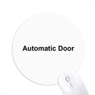 Dıythinker Otomatik Kapı Siyah Sembol Desenli Baskılı Yuvarlak Kaymaz Kauçuk Mouse Pad