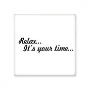 Dıythinker Relax Time Alıntı 20x20 cm Seramik Karo