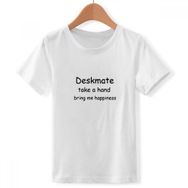 DIYthinker S Beyaz Erkek Çocuk Deskmate Alın Bir Hand Bring Me Happiness Crew Boyun Tişört