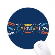 Dıythinker Sakal Maskesi Happy Carnival Of Venice Baskılı Yuvarlak Kaymaz Kauçuk Mouse Pad
