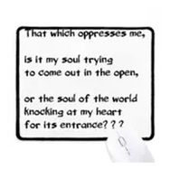 Dıythinker Şiir Alıntı Soul Knocking On Heart Kaymaz Mouse Pad