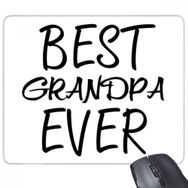 Dıythinker Şimdiye Kadarki En İyi Büyükbaba Alıntı Dikdörtgen Kaymaz Kauçuk Fare Altlığı Oyunu Mouse Pad
