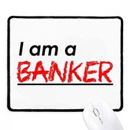 Dıythinker Siyah Alıntı I Am A Banker Kaymaz Fare Altlığı
