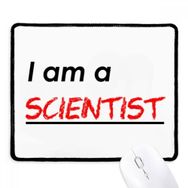 Dıythinker Siyah Alıntı I Am A Scientist Kaymaz Fare Altlığı