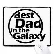 Dıythinker Siyah Best Dad In The Galaxy Alıntı Babalar Günü Kaymaz Fare Altlığı