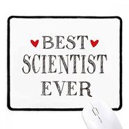 Dıythinker Siyah Best Scientist Ever Alıntı Profesyonel Kaymaz Fare Altlığı
