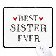 Dıythinker Siyah Best sister ever Alıntı Kalp Kaymaz Fare Altlığı