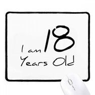 Dıythinker Siyah I am 18 Years Old Age Genç Kaymaz Fare Altlığı