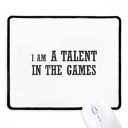 Dıythinker Siyah I Am A Talent Games Kaymaz Fare Altlığı