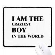 Dıythinker Siyah I Am The Craziest Boy Kaymaz Fare Altlığı