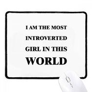Dıythinker Siyah I Am The Introverted Girl Kaymaz Fare Altlığı