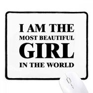 Dıythinker Siyah I Am The Most Beautiful Girl Kaymaz Fare Altlığı