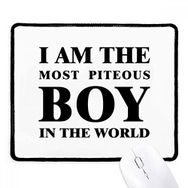 Dıythinker Siyah I Am The Piteous Boy Kaymaz Fare Altlığı