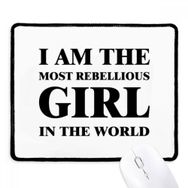 Dıythinker Siyah I Am The Rebellious Girl Kaymaz Fare Altlığı