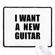 Dıythinker Siyah I Want A New Guitar Kaymaz Fare Altlığı