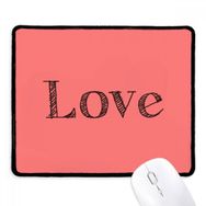 Dıythinker Siyah Love Word İlham Verici Alıntı Sevgililer Günü Kaymaz Fare Altlığı