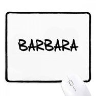 Dıythinker Siyah Özel El Yazısı İngilizce Adı BARBARA Kaymaz Fare Altlığı
