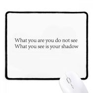 Dıythinker Siyah Poetry What You See Is Shadow Kaymaz Fare Altlığı