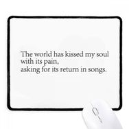 Dıythinker Siyah Şiir Alıntı Dünya Kissed My Soul Kaymaz Fare Altlığı Kenarlı
