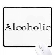 Dıythinker Siyah Şık Kelime Alkolik Kaymaz Fare Altlığı