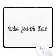 Dıythinker Siyah Ünlü Şiir Alıntı Bu Poet Lies Kaymaz Fare Altlığı