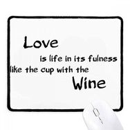 Dıythinker Siyah Ünlü Şiir Alıntı Love Like Wine Kaymaz Fare Altlığı