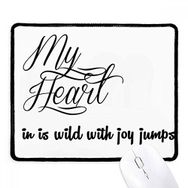 Dıythinker Siyah Ünlü Şiir Alıntı My Heart Joy Kaymaz Fare Altlığı Kenarlı