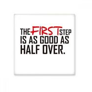 Dıythinker Slogan the First Step is As Good As Half Over Seramik Bisque Fayans 20x20 cm Seramik Karo