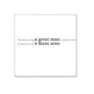 Dıythinker Slogan the Reason Why a Great Man is That He Resolves To Be a Great Man Seramik Bisque Fayans 10x10 cm Seramik Karo