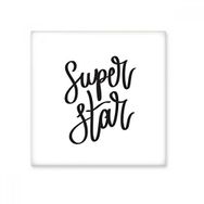 Dıythinker Süper Yıldız Alıntı Seramik 10x10 cm Seramik Karo