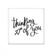 Dıythinker Thinking Of You Alıntı Seramik 10x10 cm Seramik Karo