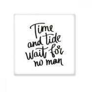 Dıythinker Time and Tide Wait for No Man Alıntı 10x10 cm Seramik Karo
