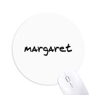 Dıythinker Yuvarlak Özel El Yazısı İngilizce İsim MARGARET Kaymaz Kauçuk Fare Altlığı