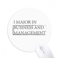 Dıythinker Yuvarlak Sözü I Major in Business and Management Kaymaz Kauçuk Fare Altlığı