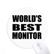 Dıythinker Yuvarlak World's Best Monitor Mezuniyet sezonu Kaymaz Kauçuk Fare Altlığı