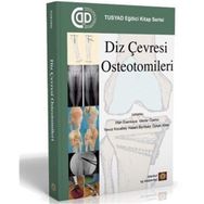 Diz Çevresi Osteotomileri İstanbul Tıp Kitabevi