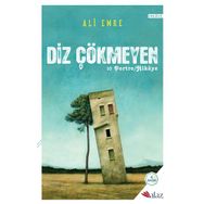 Diz Çökmeyen 10 Portre Hikaye Alaz Kitap