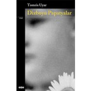 Dizboyu Papatyalar - Tomris Uyar
