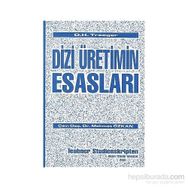 DIZI ÜRETİMİN ESASLARI - D. H. TRAEGER