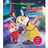 Doğa Öyküleri - Nasıl Elektrik Tasarrufu Yaparız? - Quixot Publishing