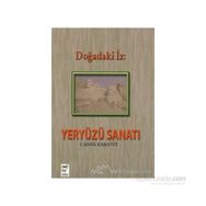 DOĞADAKİ İZ YERYÜZÜ SANATI - CANER KARAVIT