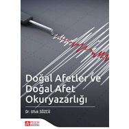 Doğal Afetler Ve Doğal Afet Okuryazarlığı - Ufuk Sözcü