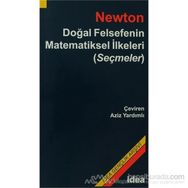 Doğal Felsefenin Matematiksel İlkeleri Seçmeler - Isaac Newton