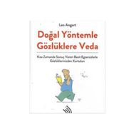 Doğal Yöntemle Gözlüklere Veda - Leo Angart