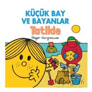 Doğan Kitap Küçük Bay Ve Bayanlar - Tatilde Kitabı