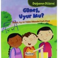 Doğanın Düzeni - Güneş Uyur Mu? - Martha E. H. Rustad