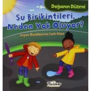 Doğanın Düzeni - Su Birikintileri Neden Yok Oluyor? - Martha E. H. Rustad